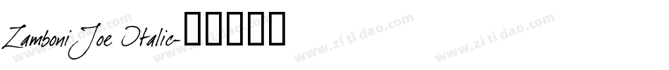 Zamboni Joe Italic字体转换